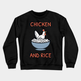 Chicken and Rice Crewneck Sweatshirt